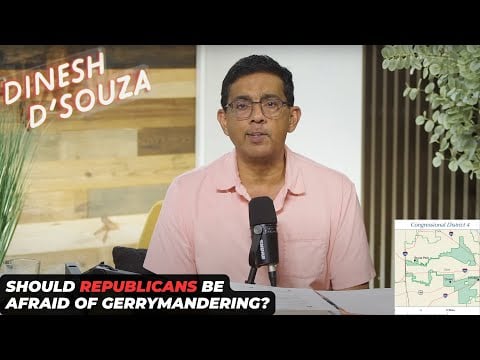 Republicans Should Not Be Afraid To Gerrymander * WorldNetDaily * by Dinesh D'Souza