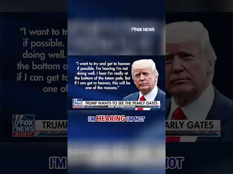 Trump wants to walk through the ‘pearly gates’ #shorts #trump #jessewatters #politics * WorldNetDaily * by Jesse Watters