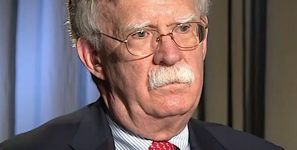 Former National Security Adviser John Bolton facing 18 counts * WorldNetDaily * by Katelynn Richardson, Daily Caller News Foundation
