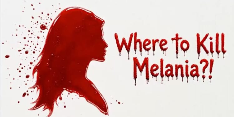 Iran’s fetish for death now extends to Melania Trump in haunting video * WorldNetDaily * by Bob Unruh